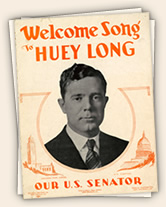 Welcome Song - Huey Long