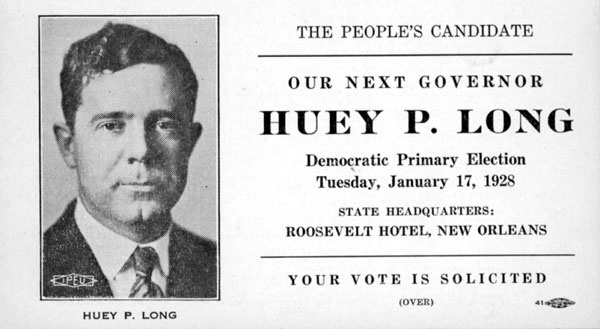 Vintage reprint Louisiana New Deal Senator and Governor Huey Long for Governor 