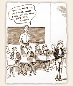 A cartoon depicts how children were sent home if they did not have the required text books.